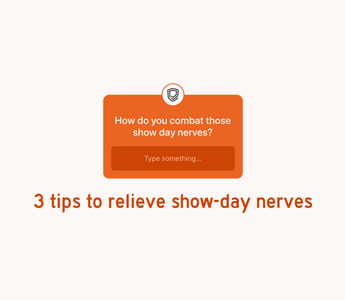 3 tips for show-day nerves you can try this weekend | Equipad